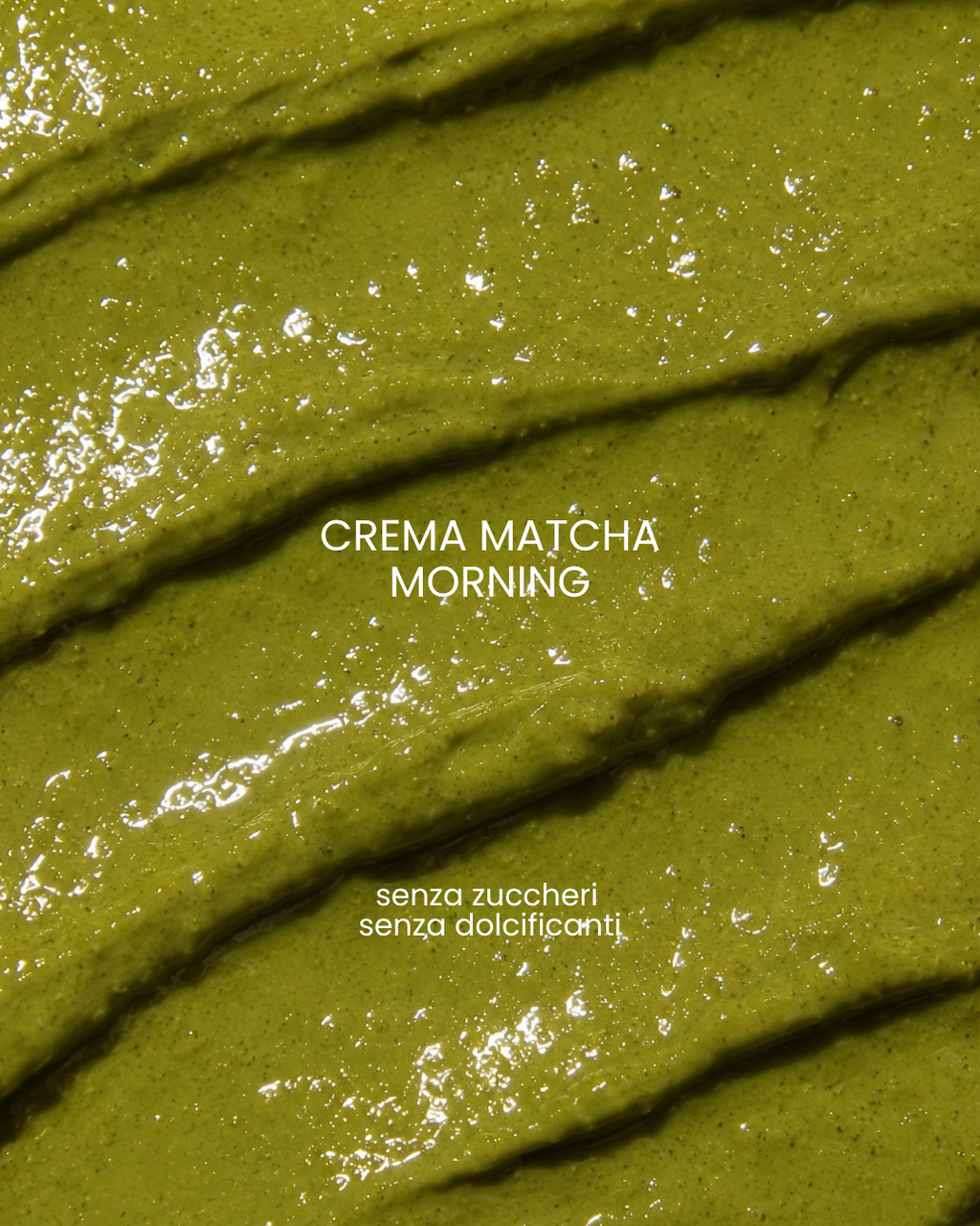 Crema Matcha Morning 150g - Senza Zuccheri Senza Dolcificanti